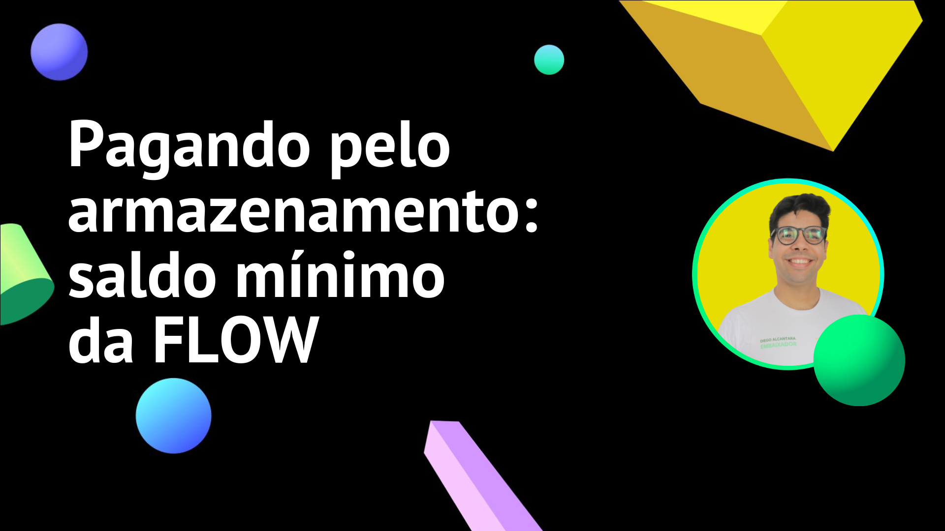 Pagando pelo armazenamento: saldo mínimo da FLOW